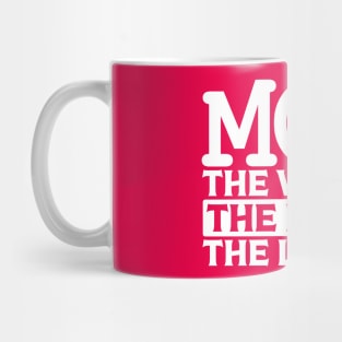 Mom The Woman The Buyer The Legend Mug